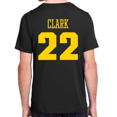 You Break It You Own It Clark 22 Iowa  Adult ChromaSoft Performance T-Shirt