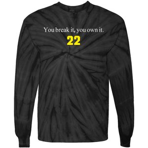 You Break It You Own It Clark 22 Iowa  Tie-Dye Long Sleeve Shirt