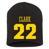 You Break It You Own It Clark 22 Iowa  Short Acrylic Beanie