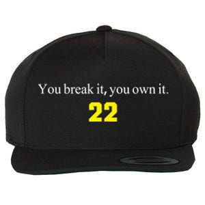 You Break It You Own It Clark 22 Iowa  Wool Snapback Cap