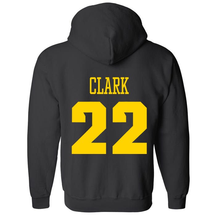 You Break It You Own It Clark 22 Iowa  Full Zip Hoodie