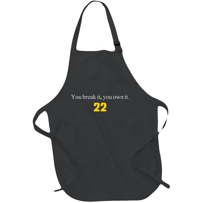 You break it you own it Clark 22 iowa Front & Back Design Full-Length Apron With Pockets