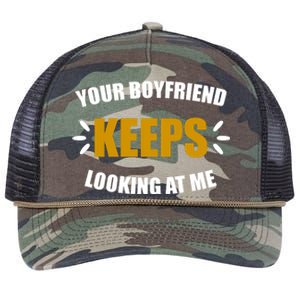 Your Boyfriend Keeps Looking At Me Retro Rope Trucker Hat Cap