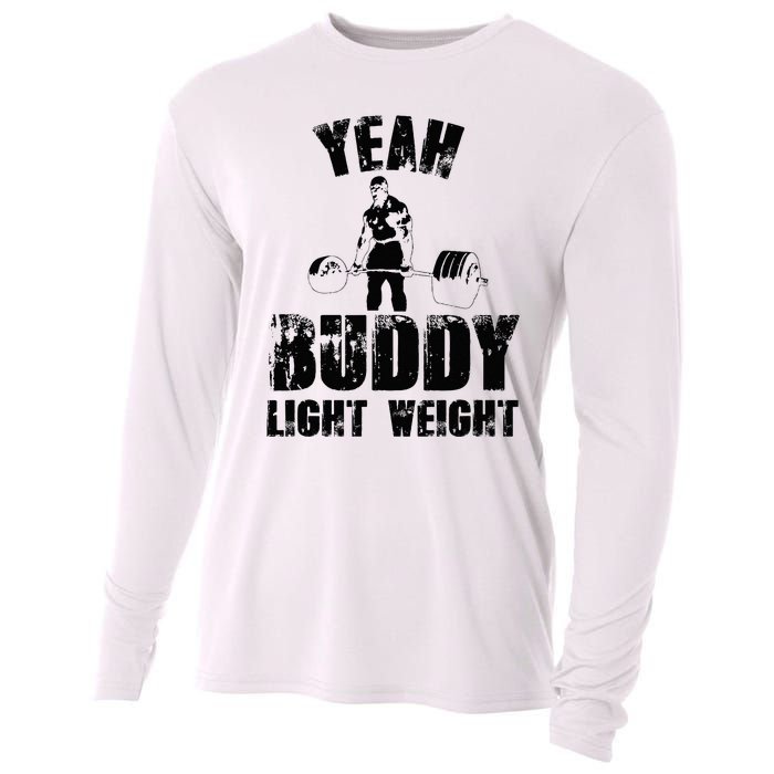 Yes Buddy Lightweight Funny Weightlifting Cooling Performance Long Sleeve Crew