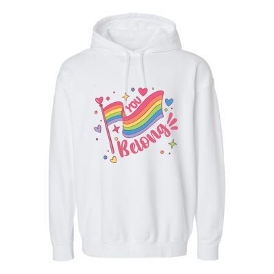 You Belong Lgbtq Ally Pride Garment-Dyed Fleece Hoodie