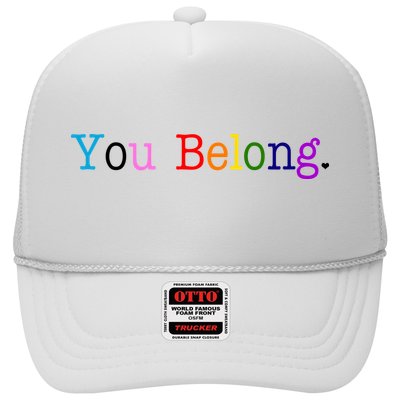 You Belong LGBTQ Colorful Gay Pride Trucker Hat