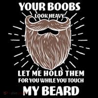 Your Boobs Look Heavy Let Me Hold Them For You While You Touch My Beard Stripe Pom Pom Beanie