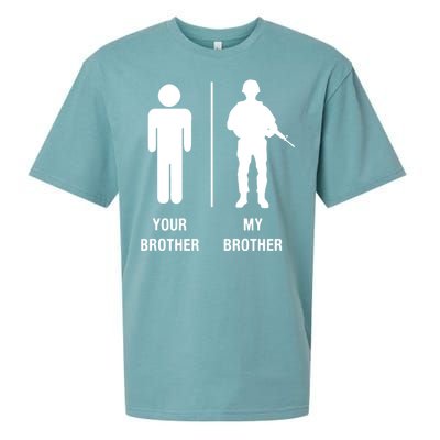 Your Brother My Brother Funny Soldier Military Sueded Cloud Jersey T-Shirt