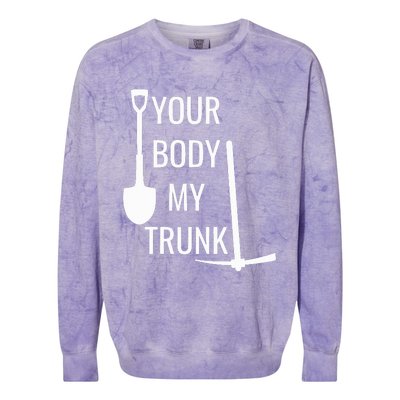 Your Body My Trunk Colorblast Crewneck Sweatshirt