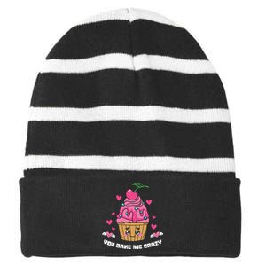 You Bake Me Crazy Cherry Cupcale Valentine Food Gift For Valentine Day Striped Beanie with Solid Band