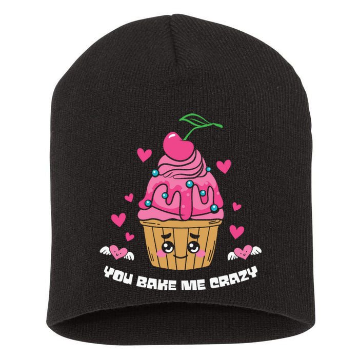 You Bake Me Crazy Cherry Cupcale Valentine Food Gift For Valentine Day Short Acrylic Beanie