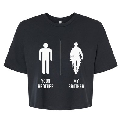 Your Brother My Brother Proud Army Family Military Bella+Canvas Jersey Crop Tee