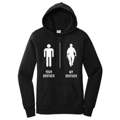 Your Brother My Brother Proud Army Family Military Women's Pullover Hoodie