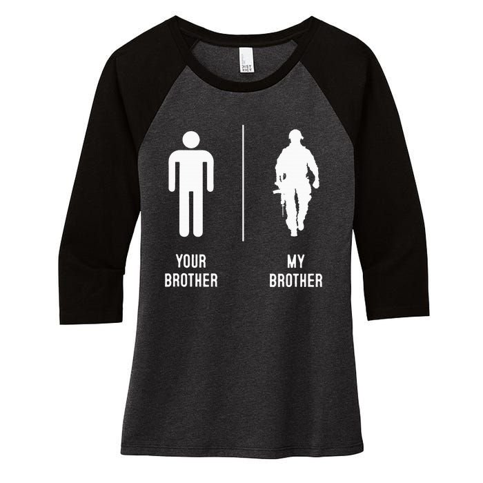 Your Brother My Brother Proud Army Family Military Women's Tri-Blend 3/4-Sleeve Raglan Shirt