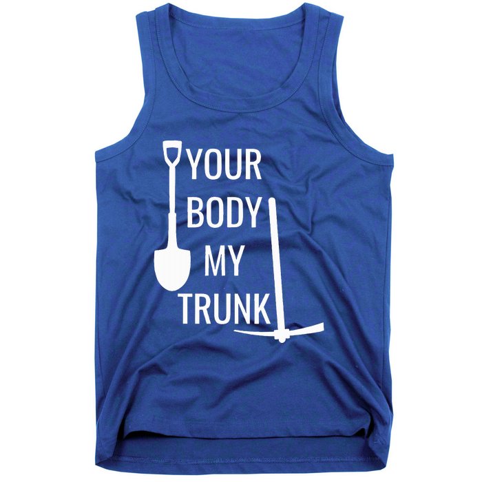 Your Body My Trunk Tank Top