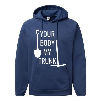 Your Body My Trunk Performance Fleece Hoodie