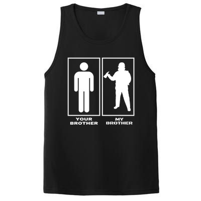 Your Brother My Brother Proud Firefighter Sister Fire Meaningful Gift PosiCharge Competitor Tank