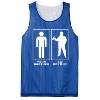 Your Brother My Brother Proud Firefighter Sister Fire Meaningful Gift Mesh Reversible Basketball Jersey Tank