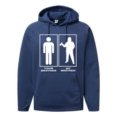 Your Brother My Brother Proud Firefighter Sister Fire Meaningful Gift Performance Fleece Hoodie