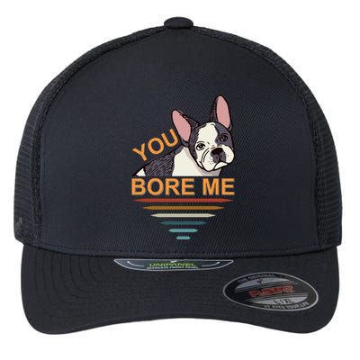 You Bore Me Flexfit Unipanel Trucker Cap