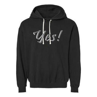 Yes! Bride Or Other Occasion Garment-Dyed Fleece Hoodie