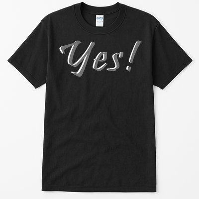 Yes! Bride Or Other Occasion Tall T-Shirt