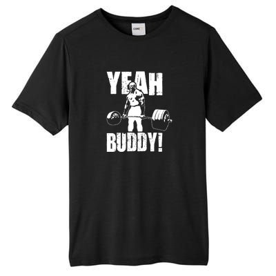 Yeah Buddy Ronnie Coleman Gym Motivational Tall Fusion ChromaSoft Performance T-Shirt