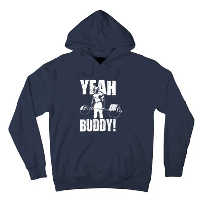 Yeah Buddy Ronnie Coleman Gym Motivational Hoodie