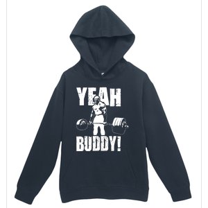 Yeah Buddy Ronnie Coleman Gym Motivational Urban Pullover Hoodie