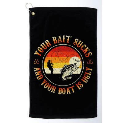 Your Bait Sucks And Your Boat Is Ugly Fishing Golf Towel