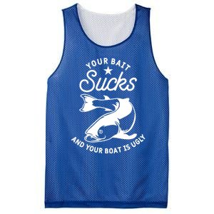 Your Bait Sucks And Your Boat Is Ugly Cool Gift Mesh Reversible Basketball Jersey Tank