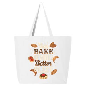 You Bake The World A Better Place Meaningful Gift 25L Jumbo Tote