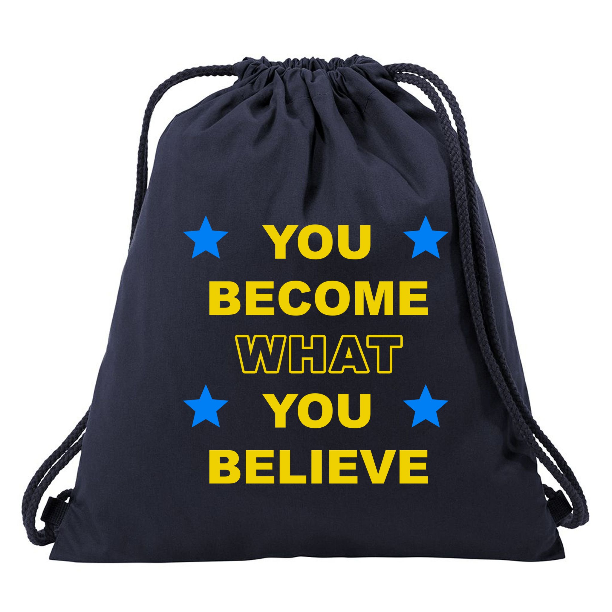 You Become What You Believe Drawstring Bag