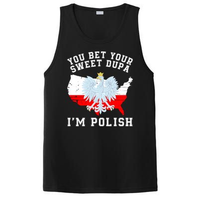 You Bet Your Sweet Dupa IM Polish Polska Polish Tradition Funny Polish Saying PosiCharge Competitor Tank