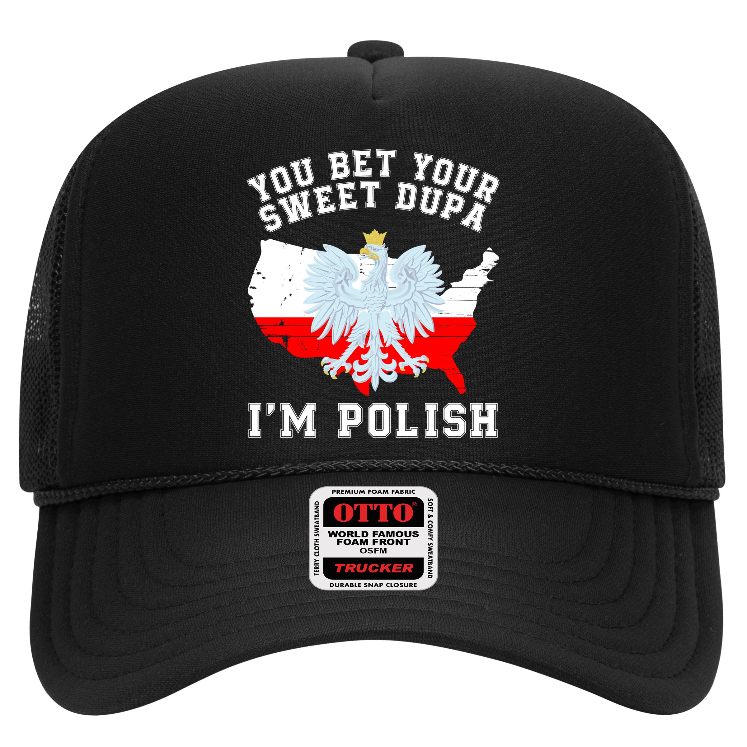 You Bet Your Sweet Dupa IM Polish Polska Polish Tradition Funny Polish Saying Hat