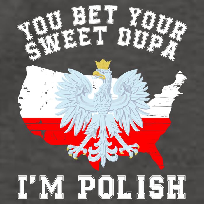 You Bet Your Sweet Dupa IM Polish Polska Polish Tradition Funny Polish Saying Vector Backpack