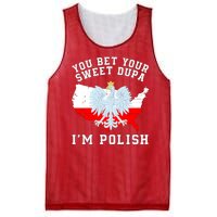 You Bet Your Sweet Dupa IM Polish Polska Polish Tradition Funny Polish Saying Mesh Reversible Basketball Jersey Tank