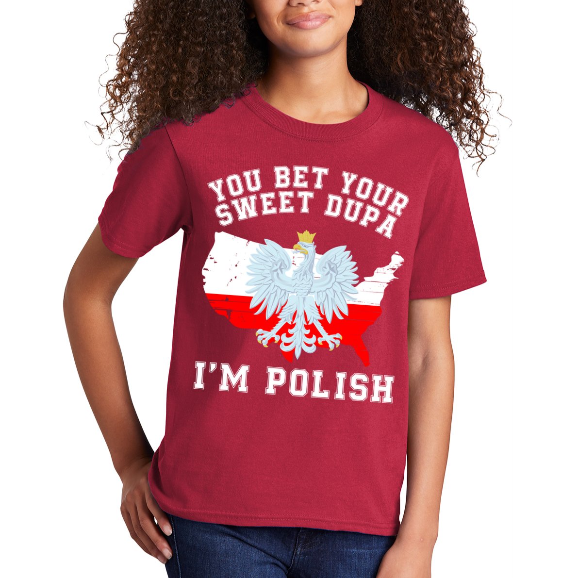 You Bet Your Sweet Dupa IM Polish Polska Polish Tradition Funny Polish Saying Kids T-Shirt