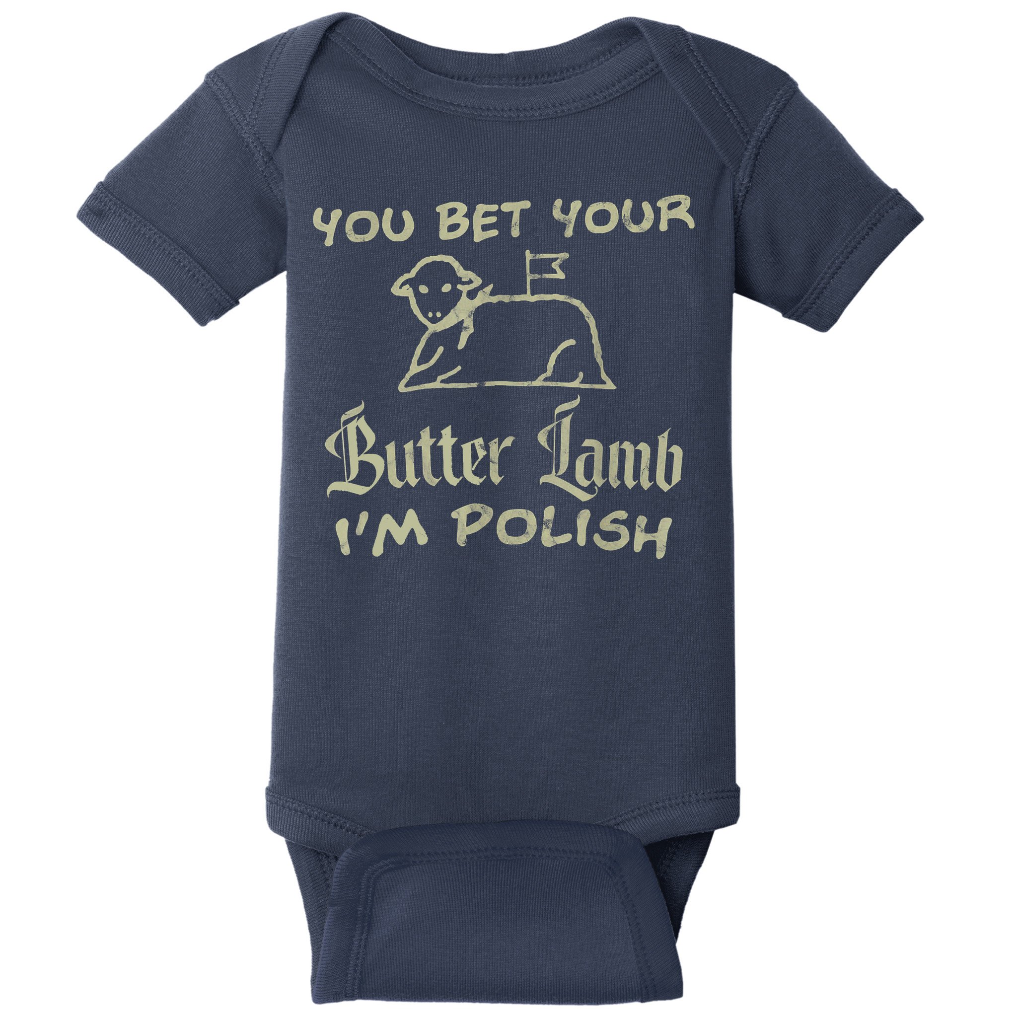 You Bet Your Butter Lamb I'm Polish Animals Baby Bodysuit