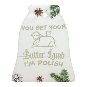 You Bet Your Butter Lamb I'm Polish Animals Ceramic Bell Ornament