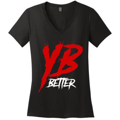 Yb Better Women's V-Neck T-Shirt