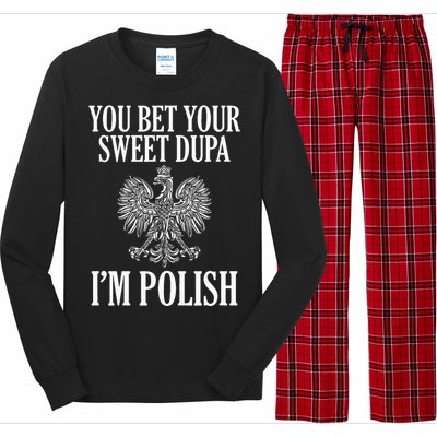 You Bet Your Sweet Dupa IM Polish Dyngus Day Polska Poland Long Sleeve Pajama Set