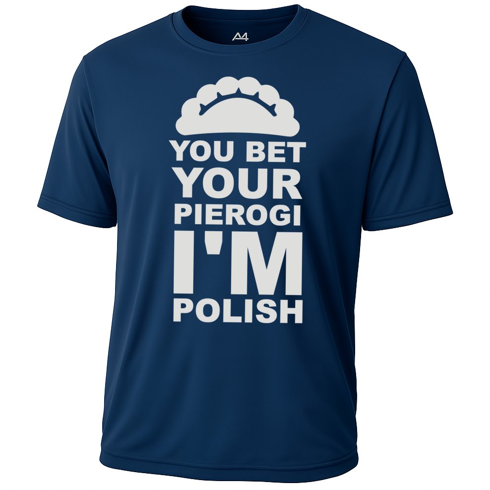 Yout Bet Your Pierogi I'm Polish Cooling Performance Crew T-Shirt