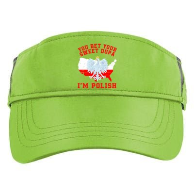 You Bet Your Sweet Dupa IM Polish Polska Funny Polish Saying Polish Tradition Adult Drive Performance Visor