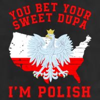 You Bet Your Sweet Dupa IM Polish Polska Funny Polish Saying Polish Tradition Beanie