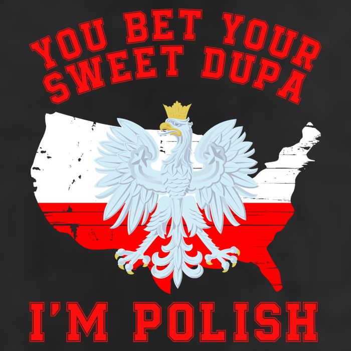 You Bet Your Sweet Dupa IM Polish Polska Funny Polish Saying Polish Tradition Beanie