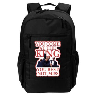 You Come At The King You Best Not Miss Donald Trump Backpack