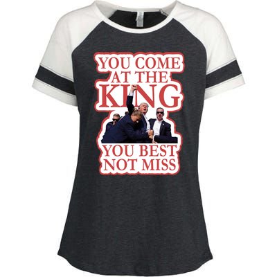 You Come At The King You Best Not Miss Donald Trump Enza Ladies Jersey Colorblock Tee