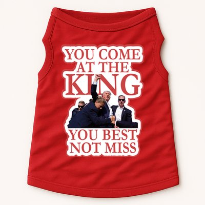 You Come At The King You Best Not Miss Donald Trump Doggie Tank