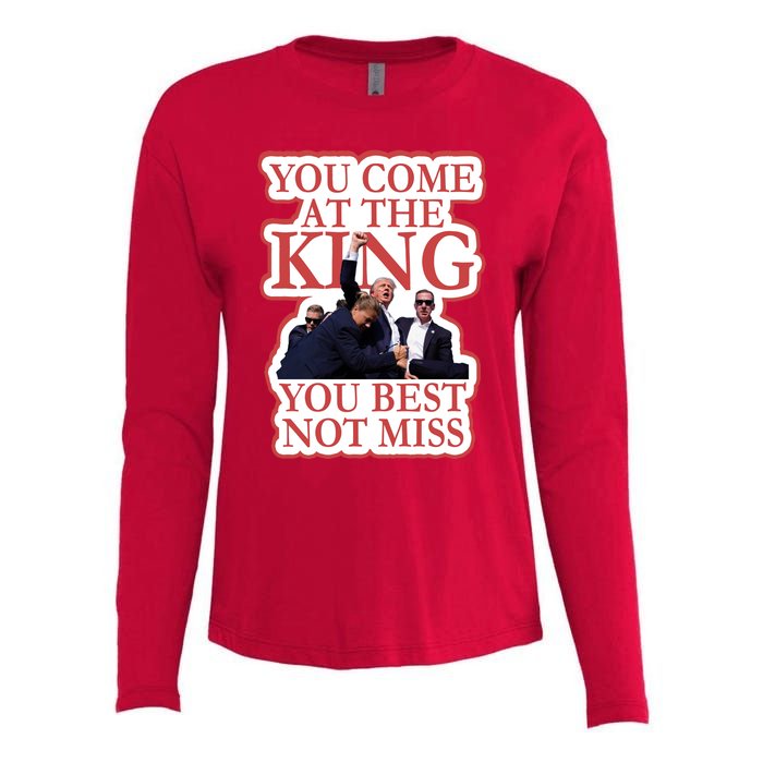 You Come At The King You Best Not Miss Donald Trump Womens Cotton Relaxed Long Sleeve T-Shirt